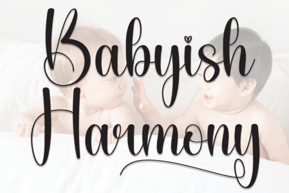 Babyish Harmony: The Script Font for Scroll-Stopping Brands