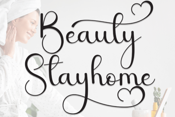 Beauty Stayhome: A Handwritten Font for Makers