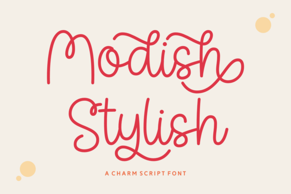 Modish Stylish Font: A Designer's Take on Youthful Branding