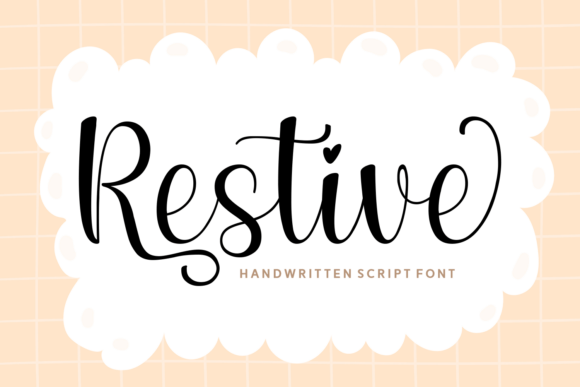 Restive: A Cheerful Script Font for Branding Projects