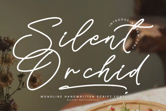 Silent Orchid: A Handwritten Script Font for Makers